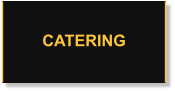 CATERING